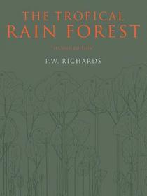 The Tropical Rain Forest: An Ecological Study
