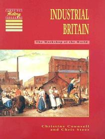 Industrial Britain: The Workshop of the World