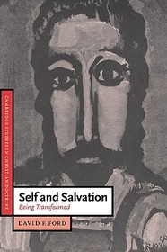 Self and Salvation: Being Transformed