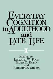 Everyday Cognition in Adulthood and Late Life