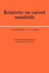 Relativity on Curved Manifolds