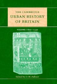 The Cambridge Urban History of Britain