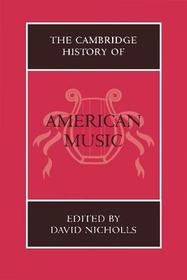 The Cambridge History of American Music