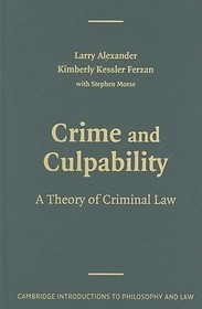 Crime and Culpability: A Theory of Criminal Law