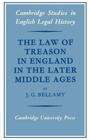 The Law of Treason in England in the Later Middle Ages