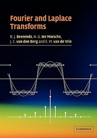 Fourier and Laplace Transforms