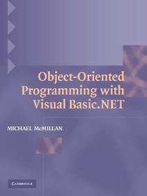 Object-Oriented Programming with Visual Basic.NET