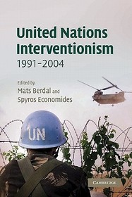 United Nations Interventionism, 1991-2004