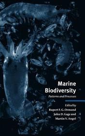 Marine Biodiversity: Patterns and Processes