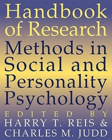 Handbook of Research Methods in Social and Personality Psychology