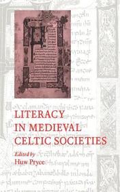 Literacy in Medieval Celtic Societies
