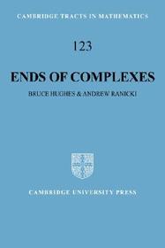 Ends of Complexes Ends of Complexes