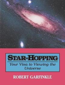 Star-Hopping: Your Visa to Viewing the Universe