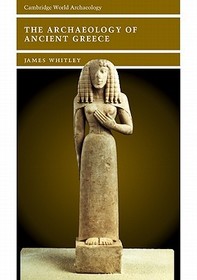 The Archaeology of Ancient Greece