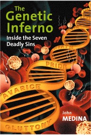 The Genetic Inferno: Inside the Seven Deadly Sins