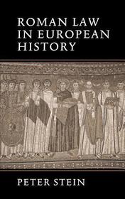 Roman Law in European History