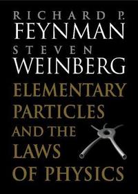 Elementary Particles and the Laws of Physics: The 1986 Dirac Memorial Lectures