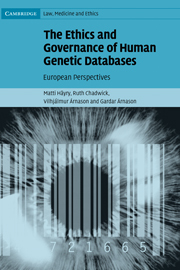 The Ethics and Governance of Human Genetic Databases: European Perspectives