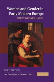 Women and Gender in Early Modern Europe