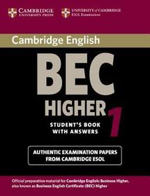 Cambridge BEC Higher 1: Practice Tests from the University of Cambridge Local Examinations Syndicate Cambridge BEC Higher 1: Practice Tests from the University of Cambridge Local Examinations Syndicate