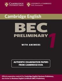 Cambridge BEC Preliminary 1: Practice Tests from the University of Cambridge Local Examinations Syndicate