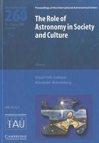 The Role of Astronomy in Society and Culture (IAU S260)
