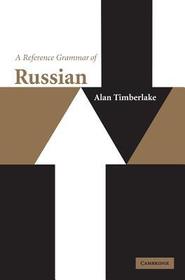 A Reference Grammar of Russian A Reference Grammar of Russian