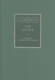 The Cambridge Companion to the Guitar