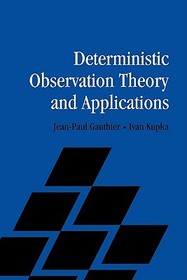 Deterministic Observation Theory and Applications