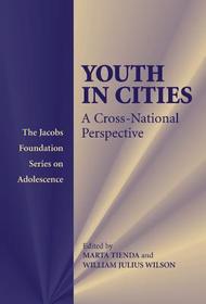 Youth in Cities: A Cross-National Perspective
