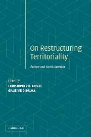 Restructuring Territoriality: Europe and the United States Compared