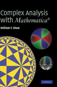 Complex Analysis with MATHEMATICA?