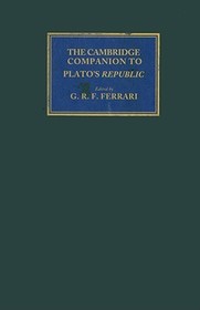 The Cambridge Companion to Plato's Republic The Cambridge Companion to Plato's Republic