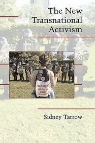 The New Transnational Activism The New Transnational Activism