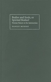 Bodies and Souls, or Spirited Bodies?