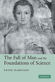The Fall of Man and the Foundations of Science
