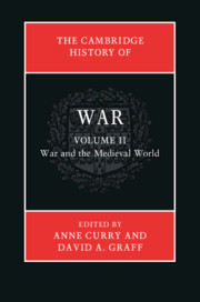 The Cambridge History of War: Volume 2, War and the Medieval World
