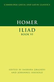 Homer: Iliad Book VI