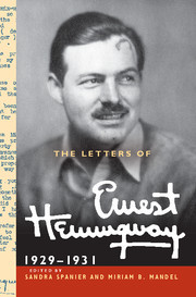 The Letters of Ernest Hemingway: Volume 4, 1929-1931: 1929-1931 The Letters of Ernest Hemingway: Volume 4, 1929-1931: 1929-1931