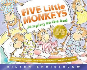 Five Little Monkeys Jumping on the Bed Deluxe Edition Five Little Monkeys Jumping on the Bed Deluxe Edition