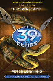 The Viper's Nest (the 39 Clues, Book 7): Volume 7