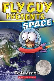 Fly Guy Presents: Space (Scholastic Reader, Level 2) Fly Guy Presents: Space (Scholastic Reader, Level 2)