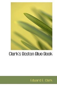Clark's Boston Blue Book