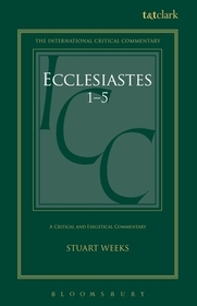 Ecclesiastes 1-5: A Critical and Exegetical Commentary
