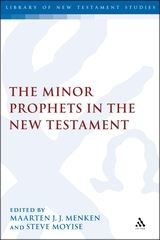 The Minor Prophets in the New Testament