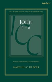 John 1-6: A Critical and Exegetical Commentary