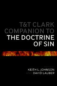 T&T Clark Companion to the Doctrine of Sin
