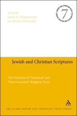 Jewish and Christian Scriptures: The Function of 'Canonical' and 'Non-Canonical' Religious Texts