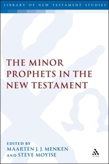 The Minor Prophets in the New Testament