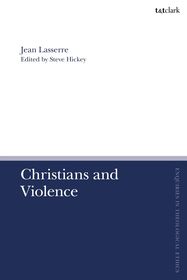 Christians and Violence